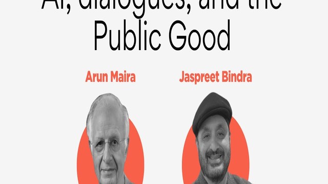 AI, Dialogues, and the Public Good Ft. Arun Maira and Jaspreet Bindra | Thinkly Talks #AMA
